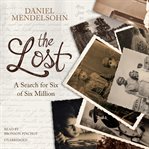 The lost: the search for six of six million cover image