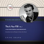 This is your fbi, vol. 1 cover image