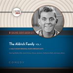 The Aldrich family. Vol. 1 cover image
