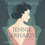 Jennie gerhardt: a novel cover image