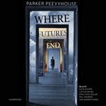 Where futures end cover image