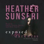 Exposed in darkness cover image