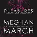 Dirty pleasures cover image