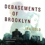 Debasements of Brooklyn cover image