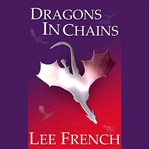 Dragons in chains cover image