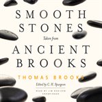Smooth stones taken from ancient brooks cover image