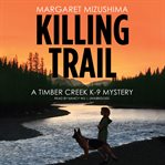 Killing trail cover image