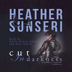 Cut in darkness cover image