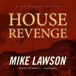 House revenge: a Joe Demarco thriller cover image
