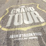 The grand tour: a novel cover image