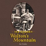 Ike Godsey of Walton's mountain cover image