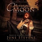 Changing moon: a moon sisters novel cover image