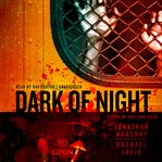 Dark of night: a story of rot and ruin cover image