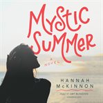 Mystic Summer: a novel cover image