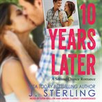 10 years later: a second chance romance cover image