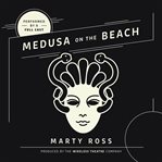 Medusa on the beach cover image