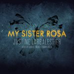 My sister Rosa cover image