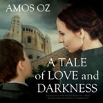 A tale of love and darkness cover image