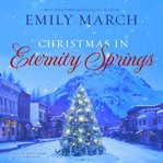 Christmas in Eternity Springs cover image