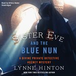 Sister Eve and the Blue Nun cover image