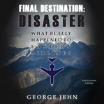 Final destination: disaster cover image