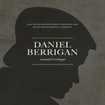 Daniel berrigan : essential writings cover image
