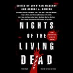 Nights of the living dead : an anthology cover image