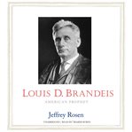 Louis D. Brandeis : American prophet cover image