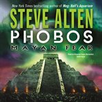 Phobos : mayan fear cover image