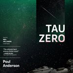 Tau Zero Tau Zero