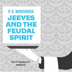 Jeeves and the feudal spirit cover image