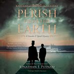 Perish from the earth cover image