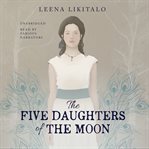 The five daughters of the moon cover image
