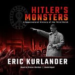 Hitler's monsters : a supernatural history of the Third Reich cover image