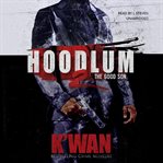 Hoodlum 2 : the good son cover image