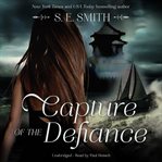 Capture of the Defiance cover image