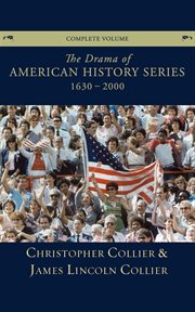 The drama of American history series : 1630-2000 cover image