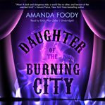 Daughter of the burning city cover image
