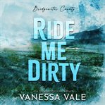 Ride me dirty cover image