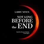 Not long before the end cover image