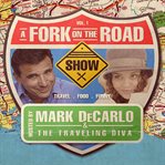 A fork on the road. Vol. 1 cover image