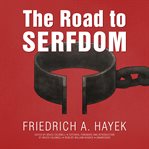 The Road to Serfdom