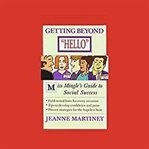 Getting beyond hello : miss mingle's guide to social success cover image