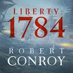 Liberty : 1784 cover image