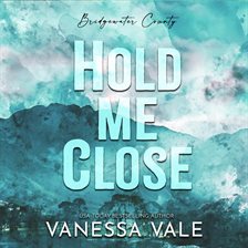 Cover image for Hold Me Close