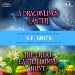A dragonlings' easter and the great easter bunny hunt cover image
