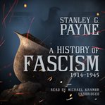 A history of fascism, 1914-1945 cover image