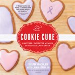 The cookie cure cover image