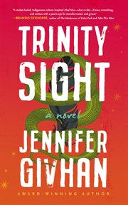 Trinity sight : a novel cover image