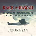 Race to Hawaii cover image